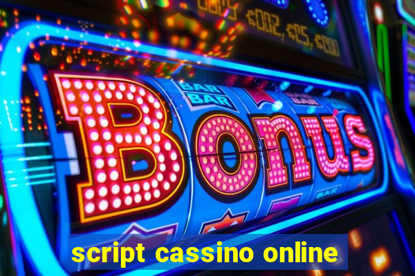 script cassino online